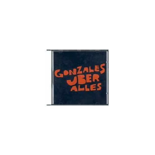 Gonzales Uber Alles