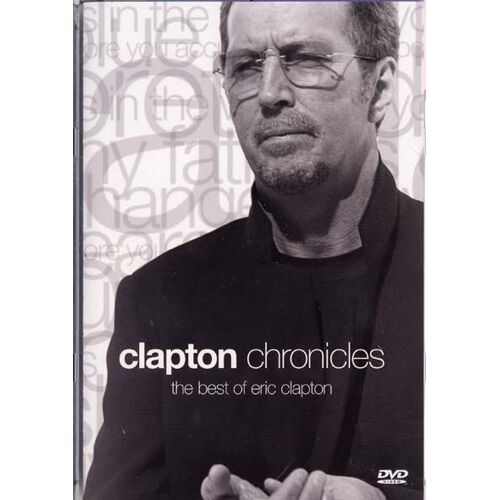 Clapton Chronicles - The Best Of Eric Clapton