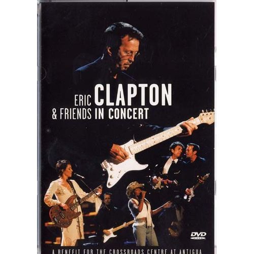 Eric Clapton - And Friends In Concert