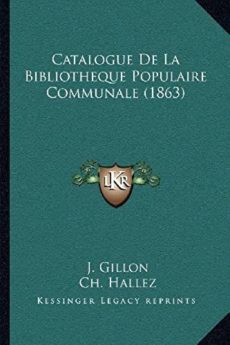 Catalogue De La Bibliotheque Populaire Communale (1863)
