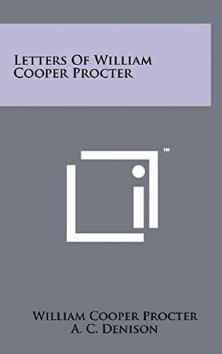 Letters Of William Cooper Procter
