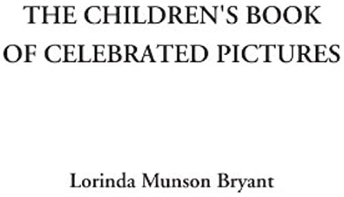 The Children's Book Of Celebrated Pictures