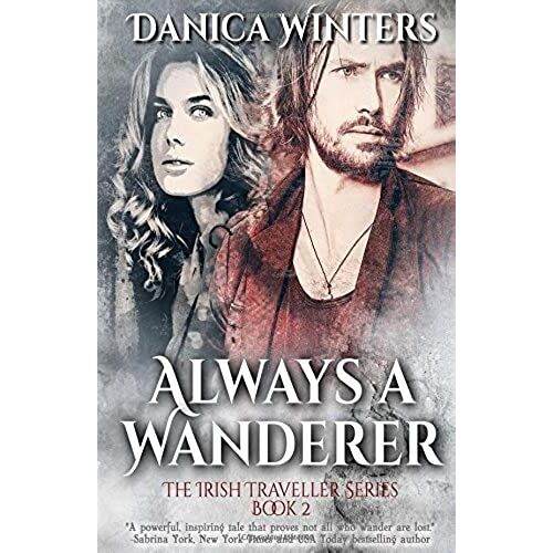 Always A Wanderer (Irish Traveller Series)