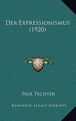 Der Expressionismus (1920)