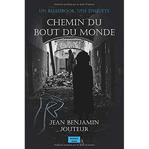 Chemin Du Bout Du Monde