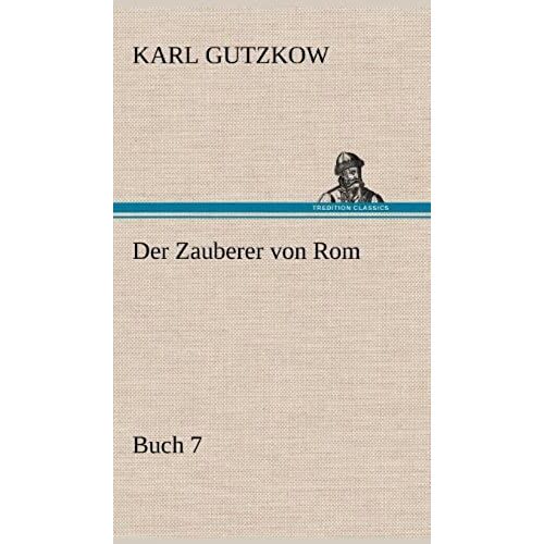 Der Zauberer Von Rom, Buch 7