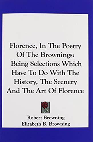 Florence, In The Poetry Of The Brownings
