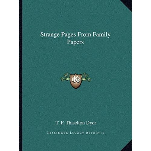 Strange Pages From Family Papers