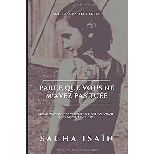 Parce Que Vous Ne M'avez Pas Tuée