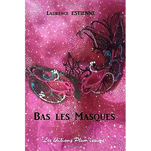 Bas Les Masques