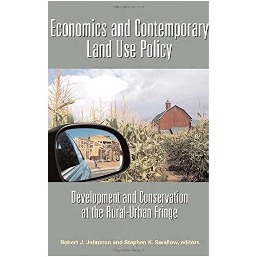 Economics And Contemporary Land Use Policy