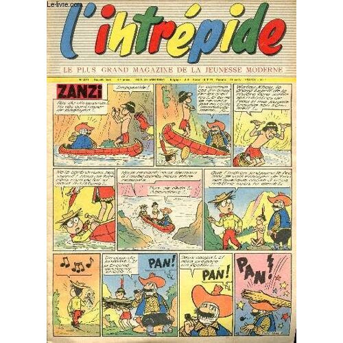 L Intrépide - Nouvelle Série - N° 470 - 29 Octobre 1958 - Jean Borotra - Un Sous-Marin - Les Clés D Or - Good Est Gravement Malade - Un Wagon Volant -- Tip Le Hardi - Le Cavalier Rouge - Zanzi Par(...)