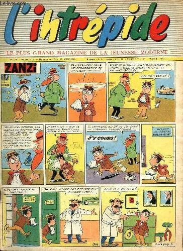 L Intrépide - Nouvelle Série - N° 456 - 23 Juillet 1958 - Les Vélos Du Tour - Mon Oncle - Passe-Partout - En Uniforme Tricolore, Voici La Garde Républicaine - 27eme Rallye De Monte-Carlo -- L Espion(...)