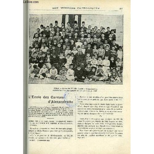 Les Missions Catholiques N° 2213 - L École Des Carmes D Alexandrette, Un Colis Intéressant, Libri Sacra Fames, Le Culte Des Pierres En Annam