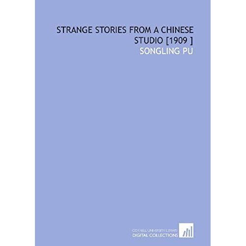Strange Stories From A Chinese Studio [1909 ]