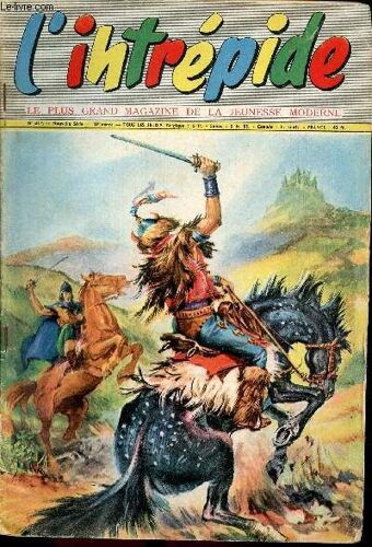 L Intrépide - Nouvelle Série - N° 416 - 17 Octobre 1957 - Anciens Contre Modernes, La Grande Querelle - Fort Et Intelligent, Voici L Éléphant - Robotville, Cité Mystérieuse - La Fièvre Jaune Régnait À(...)