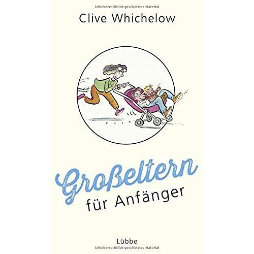 Großeltern Für Anfänger