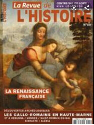 Magazine La Revue De L Histoire N 88 La Renaissance Française