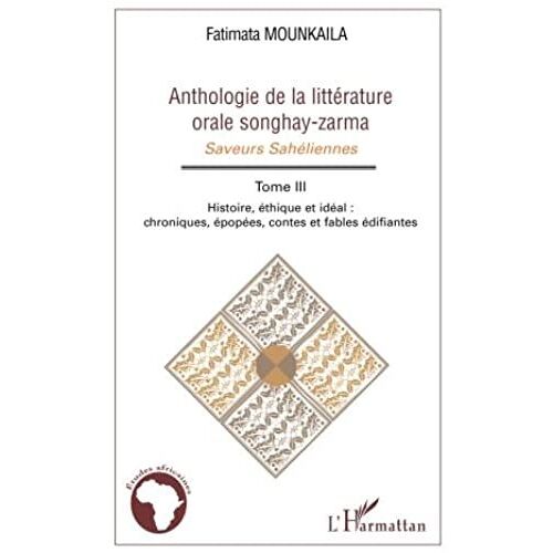 Anthologie De La Littérature Orale Songhay-Zarma