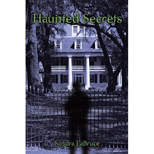 Haunted Secrets
