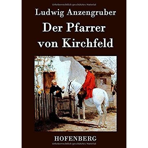 Der Pfarrer Von Kirchfeld