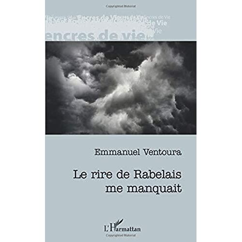 Le Rire De Rabelais Me Manquait