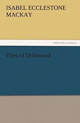 Fires Of Driftwood