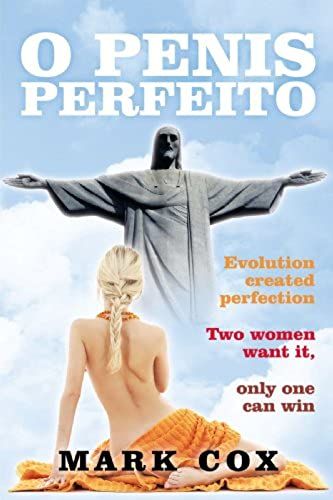 O Penis Perfeito