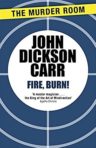 Fire, Burn!