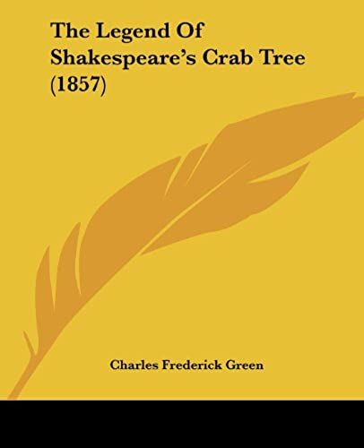 The Legend Of Shakespeare's Crab Tree (1857)