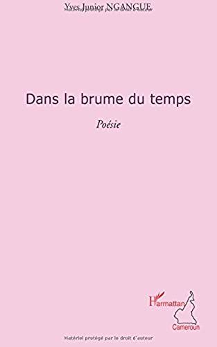 Dans La Brume Du Temps Poesie