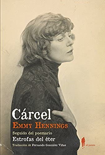 Cárcel : Seguido Del Poemario "Estrofas De Éter