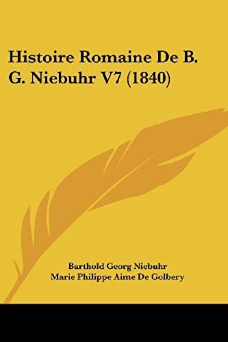 Histoire Romaine De B. G. Niebuhr V7 (1840)
