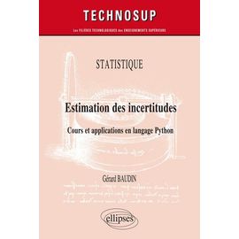 Estimation Des Incertitudes - Cours Et Applications En Langage Python
