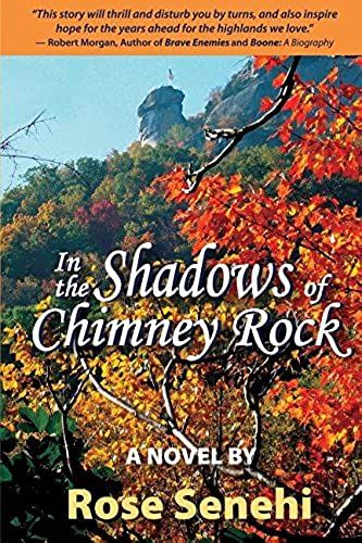 In The Shadows Of Chimney Rock