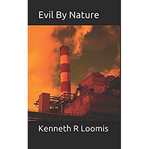 Evil By Nature (Book One)