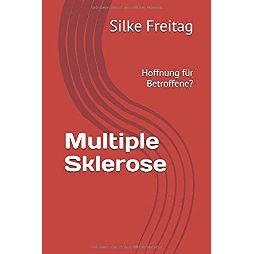 Multiple Sklerose: Hoffnung Für Betroffene?