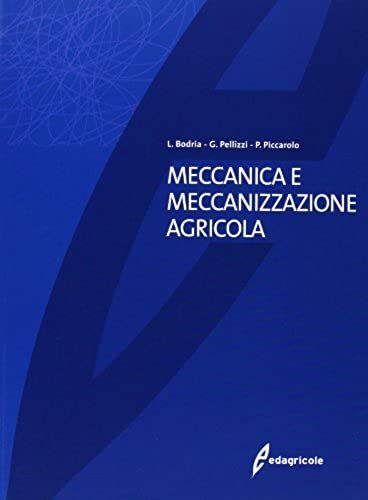 Meccanica E Meccanizzazione Agricola