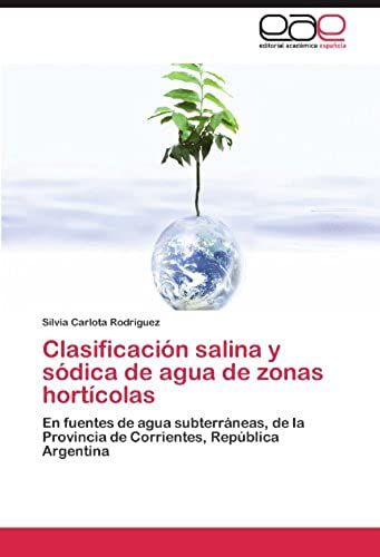 Clasificación Salina Y Sódica De Agua De Zonas Hortícolas