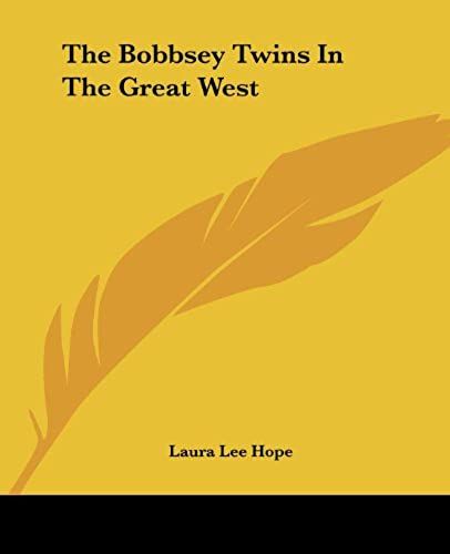 The Bobbsey Twins In The Great West