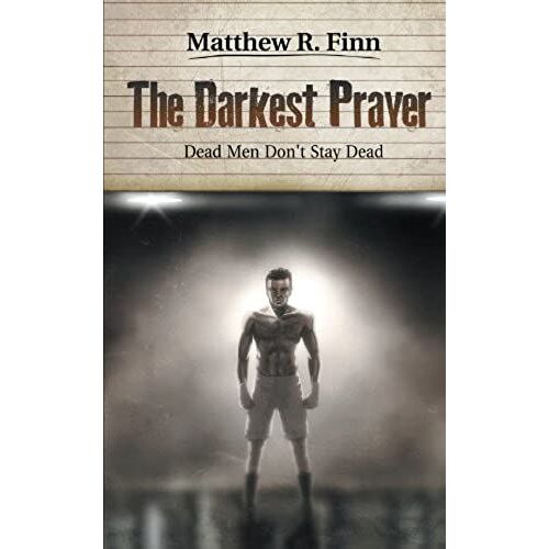 The Darkest Prayer