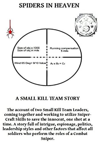 Spiders In Heaven: A Small Kill Team Story