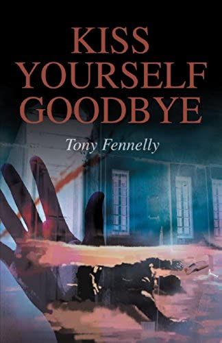 Kiss Yourself Goodbye