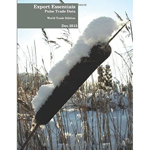 Export Essentials: December 2013: World Pulse Trade Data
