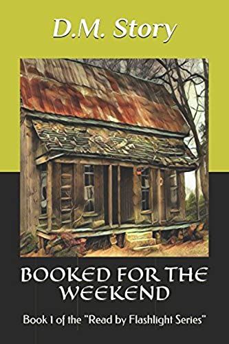 Booked For The Weekend: Read By Flashlight Series