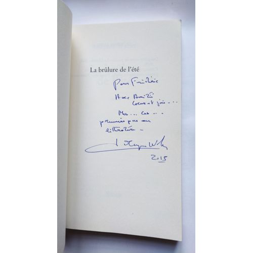 Jacques Weber La Brûlure De L'Été Avec Un Envoi Autographe Signé 2015 Stock