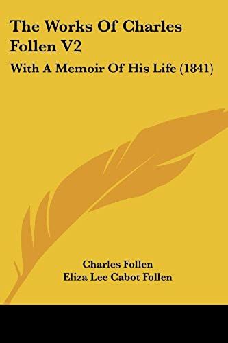 The Works Of Charles Follen V2