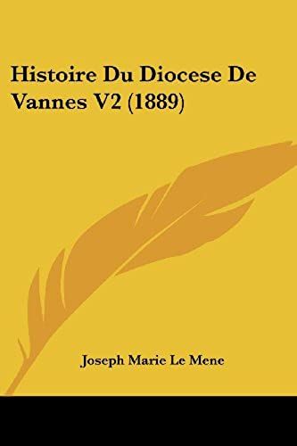 Histoire Du Diocese De Vannes V2 (1889)