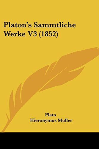 Platon's Sammtliche Werke V3 (1852)