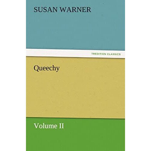 Queechy, Volume Ii